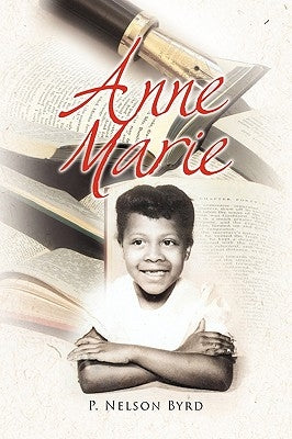 Anne Marie by Byrd, P. Nelson