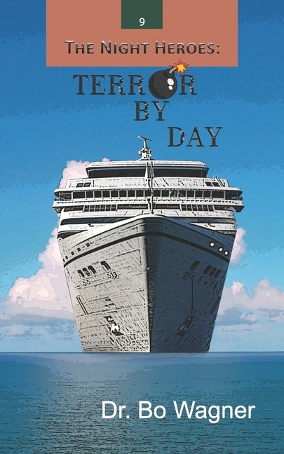 Terror By Day by Wagner, Bo