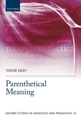 Parenthetical Meaning by Koev, Todor