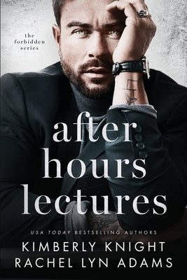 After Hours Lectures: A MM Student/Professor Romance by Adams, Rachel Lyn