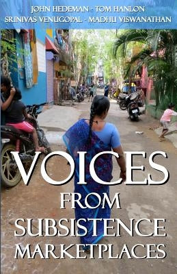 Voices From Subsistence Marketplaces by Hedeman, John