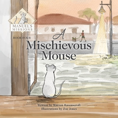 A Mischevious Mouse by Ravenscroft, Warren