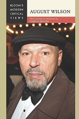 August Wilson by Bloom, Harold