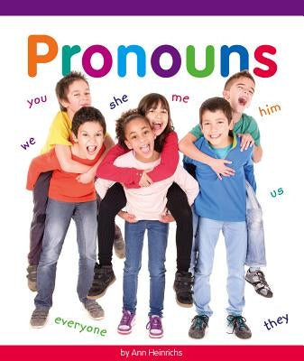 Pronouns by Heinrichs, Ann