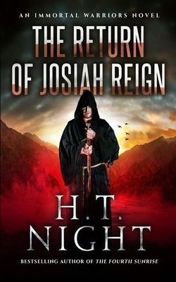 The Return of Josiah Reign by Night, H. T.