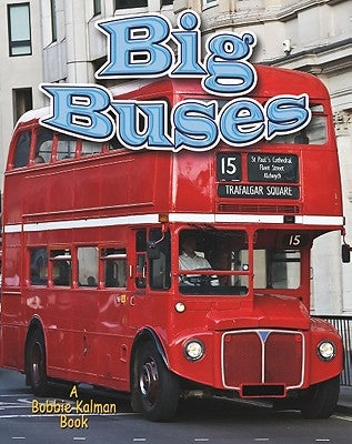 Big Buses by Peppas, Lynn