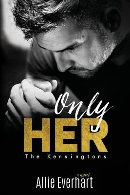 Only Her by Everhart, Allie