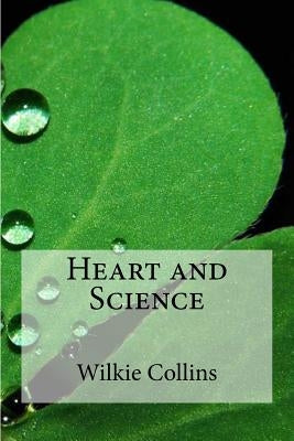 Heart and Science by Edibooks