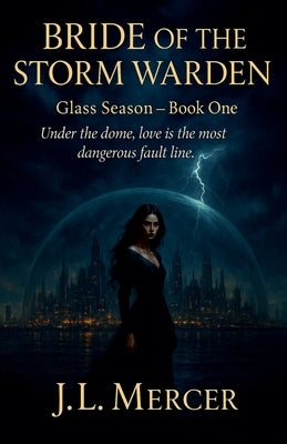 Bride of the Storm Warden by Mercer, J. L.