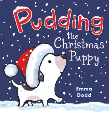 Pudding the Christmas Puppy by Dodd, Emma