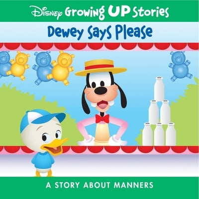 Disney Growing Up Stories Dewey Says Please: A Story about Manners by Pi Kids