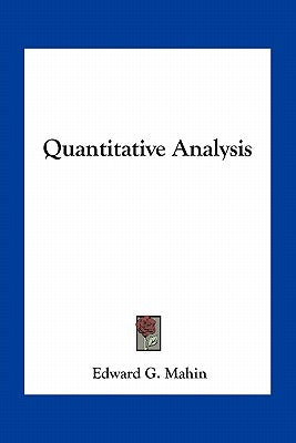 Quantitative Analysis by Mahin, Edward G.