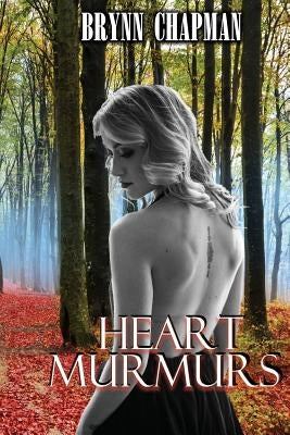 Heart Murmurs: Society Literati Series Book by Chapman, Brynn