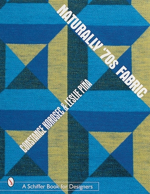 Naturally '70s Fabric by Korosec, Constance