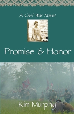 Promise & Honor by Murphy, Kim