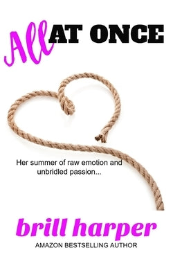 All at Once by Harper, Brill