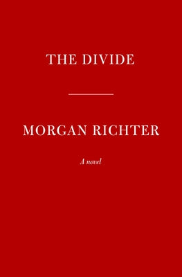 The Divide by Richter, Morgan