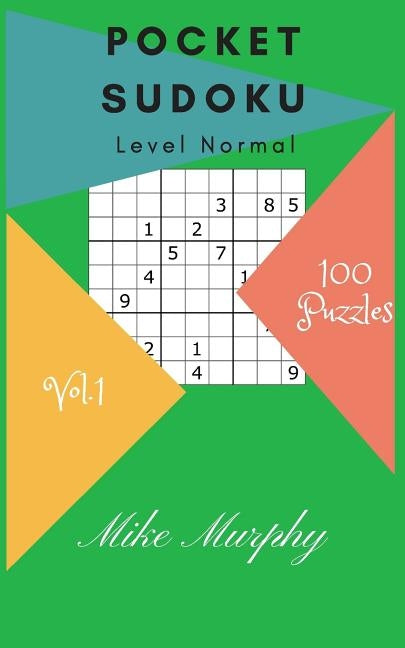 Pocket Sudoku: Level normal 100 Puzzles by Puzzle, Sudoku