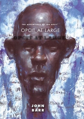 Opcit at Large by Barr, John