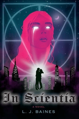 In Scientia by Baines, L. J.
