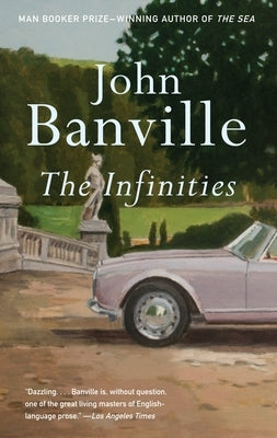 The Infinities by Banville, John