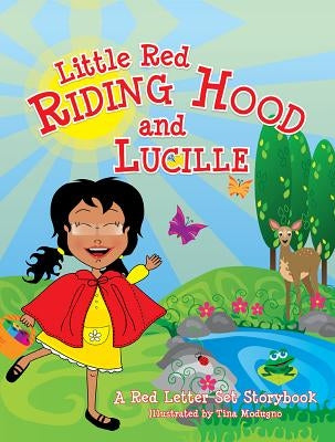 Little Red Riding Hood & Lucil by Carruolo, Bridget