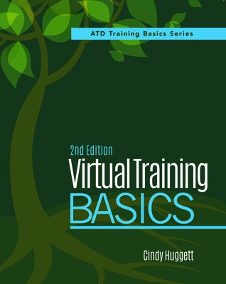 Virtual Training Basics, 2nd Edition by Huggett, Cindy