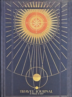 Travel Journal (Diary, Notebook): A Page a Day by Peter Pauper Press Inc