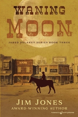 Waning Moon by Jones, Jim