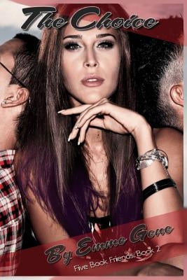 The Choice by Nelson, Pam