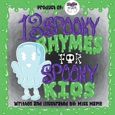 13 Spooky Rhymes for Spooky Kids by Maple
