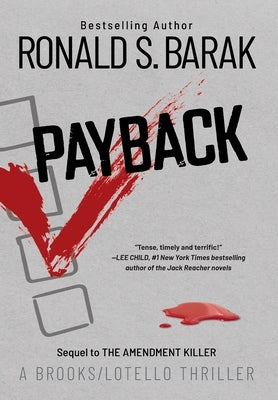 Payback by Barak, Ronald S.