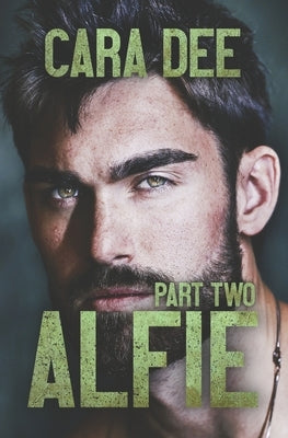 Alfie: Part 2 by Dee, Cara