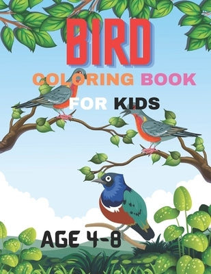 Bird Coloring Book For Kids: Rainforest Residents: Coloring Birds from Around the World by Wilkinson, Emerson