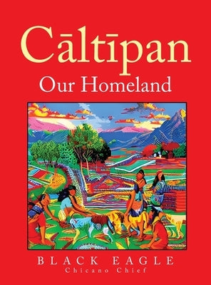 Cāltīpan - Our Homeland by Eagle, Black