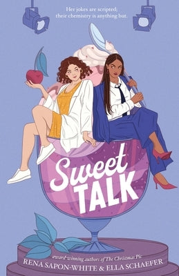 Sweet Talk by Schaefer, Ella