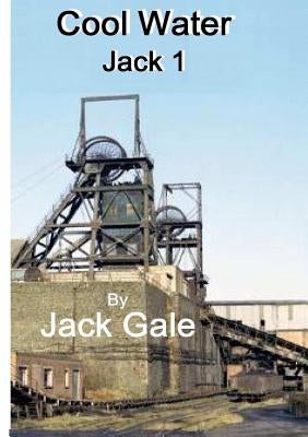 Cool Water Jack 1 by Gale, Jack