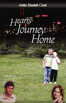 Hearts Journey Home by Crook, Ashley Elisabeth