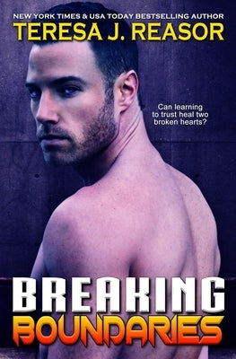 Breaking Boundaries by Reasor, Teresa