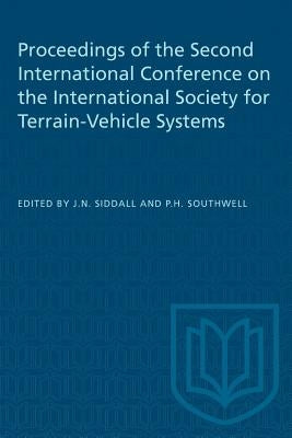Proceedings of the Second International Conference on the International Society for Terrain-Vehicle Systems by Siddall, J. N.