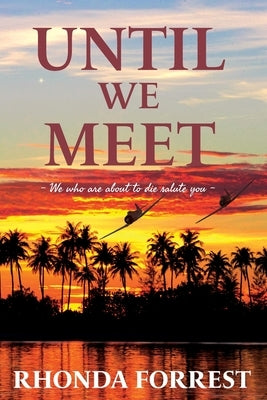 Until We Meet: Book 2 by Forrest, Rhonda