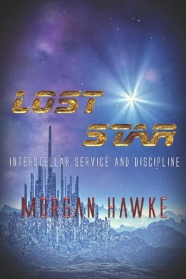 Lost Star by Hawke, Morgan