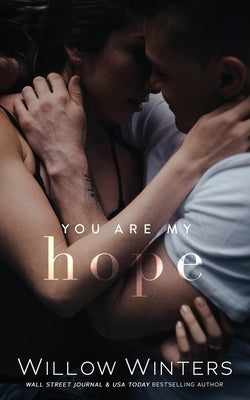 You Are My Hope by Winters, Willow