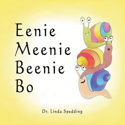 Eenie Meenie Beenie Bo by Spedding, Linda