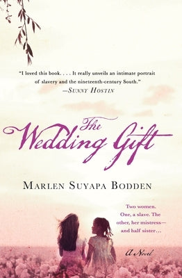 The Wedding Gift by Bodden, Marlen Suyapa