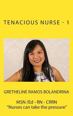 Tenacious Nurse - 1 by Elizes Pub, Tatay Jobo