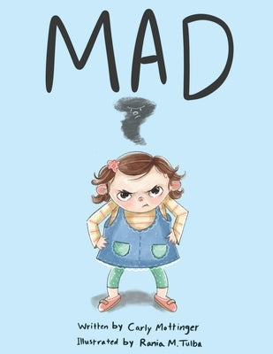 Mad by Tulba, Rania M.