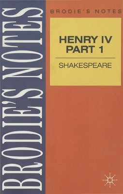 Shakespeare: Henry IV, Part I by Na, Na