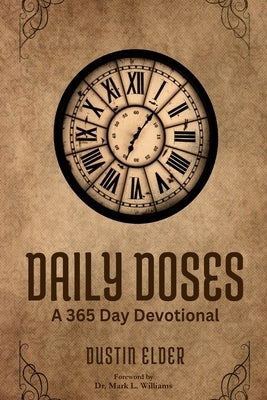 Daily Doses by Elder, Dustin