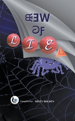 Web Of Lies by Legacy, Global Visionary Pen